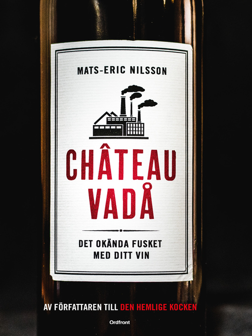 Title details for Chateau vadå by Mats-Eric Nilsson - Wait list